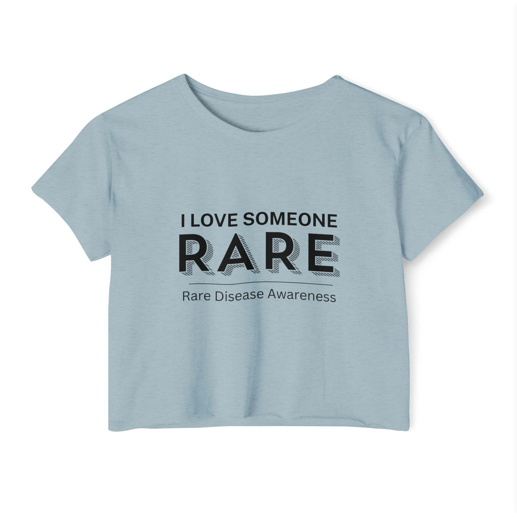 “I Love Someone Rare” Women’s Crop Top
