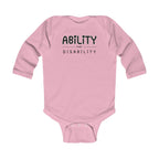 "Ability Over Disability" Infant Long Sleeve Onesie