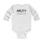 "Ability Over Disability" Infant Long Sleeve Onesie