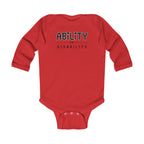 "Ability Over Disability" Infant Long Sleeve Onesie