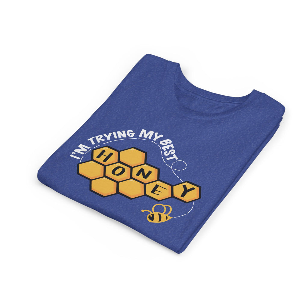 “I’m Trying My Best Honey” Youth Tee