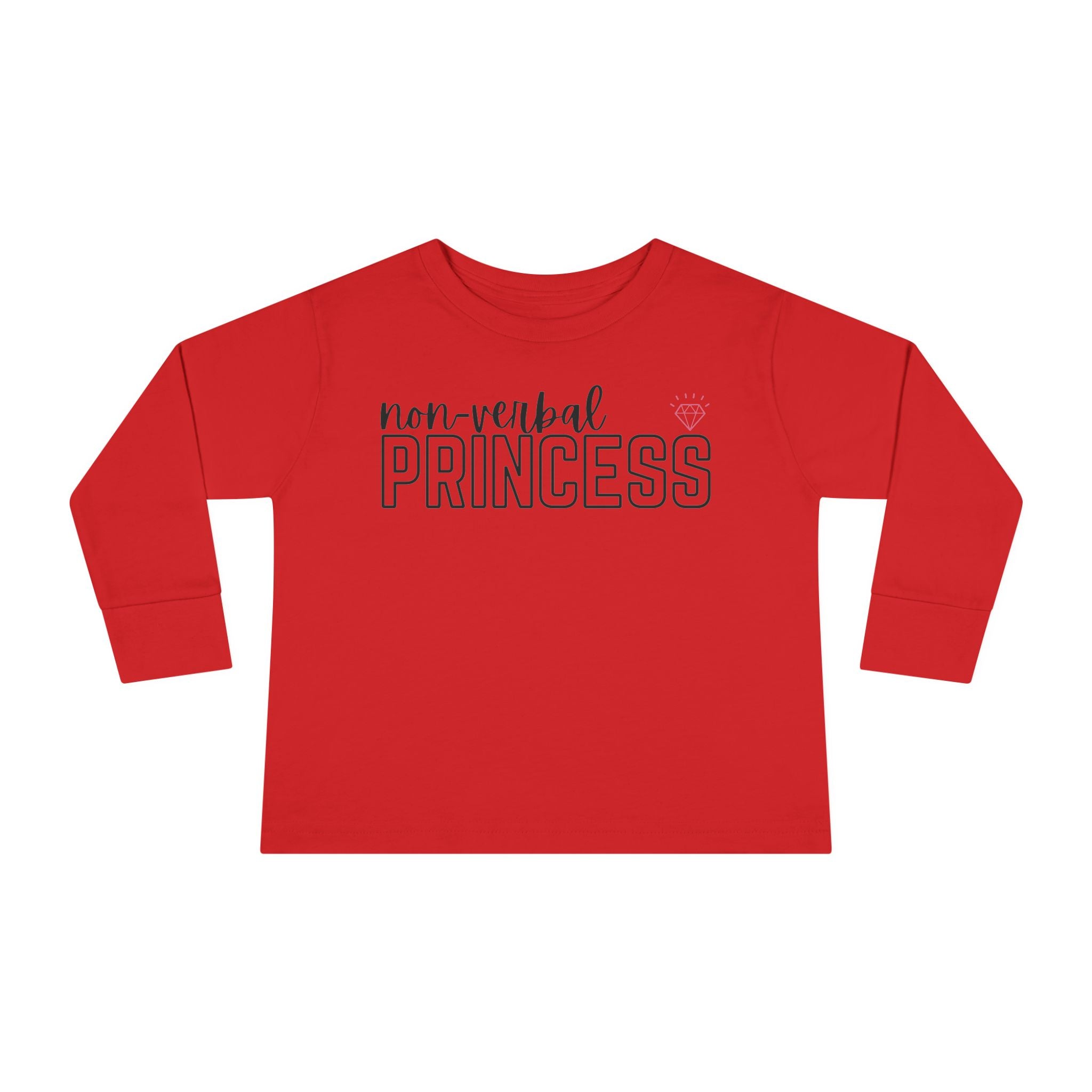 “Non-Verbal Princess” Toddler Long Sleeve