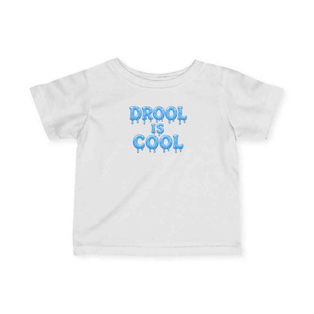 “Drool Is Cool” Infant Tee