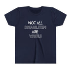 "Not All Disabilities Are Visible" Youth Tee