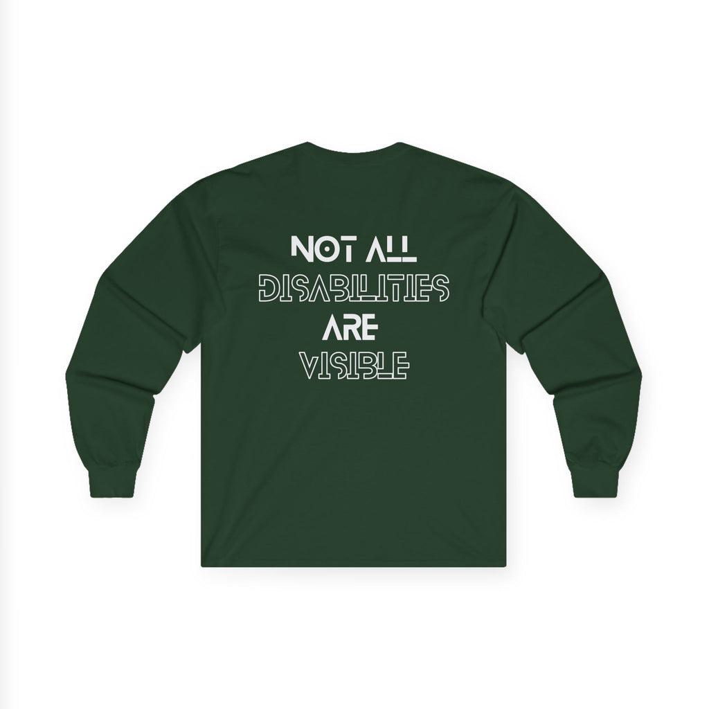 “Not All Disabilities Are Visible” Men’s Long Sleeve
