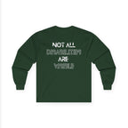 “Not All Disabilities Are Visible” Men’s Long Sleeve