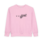"The Power Of ...Yet" Toddler Sweater