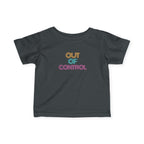 “Out Of Control” Infant Tee