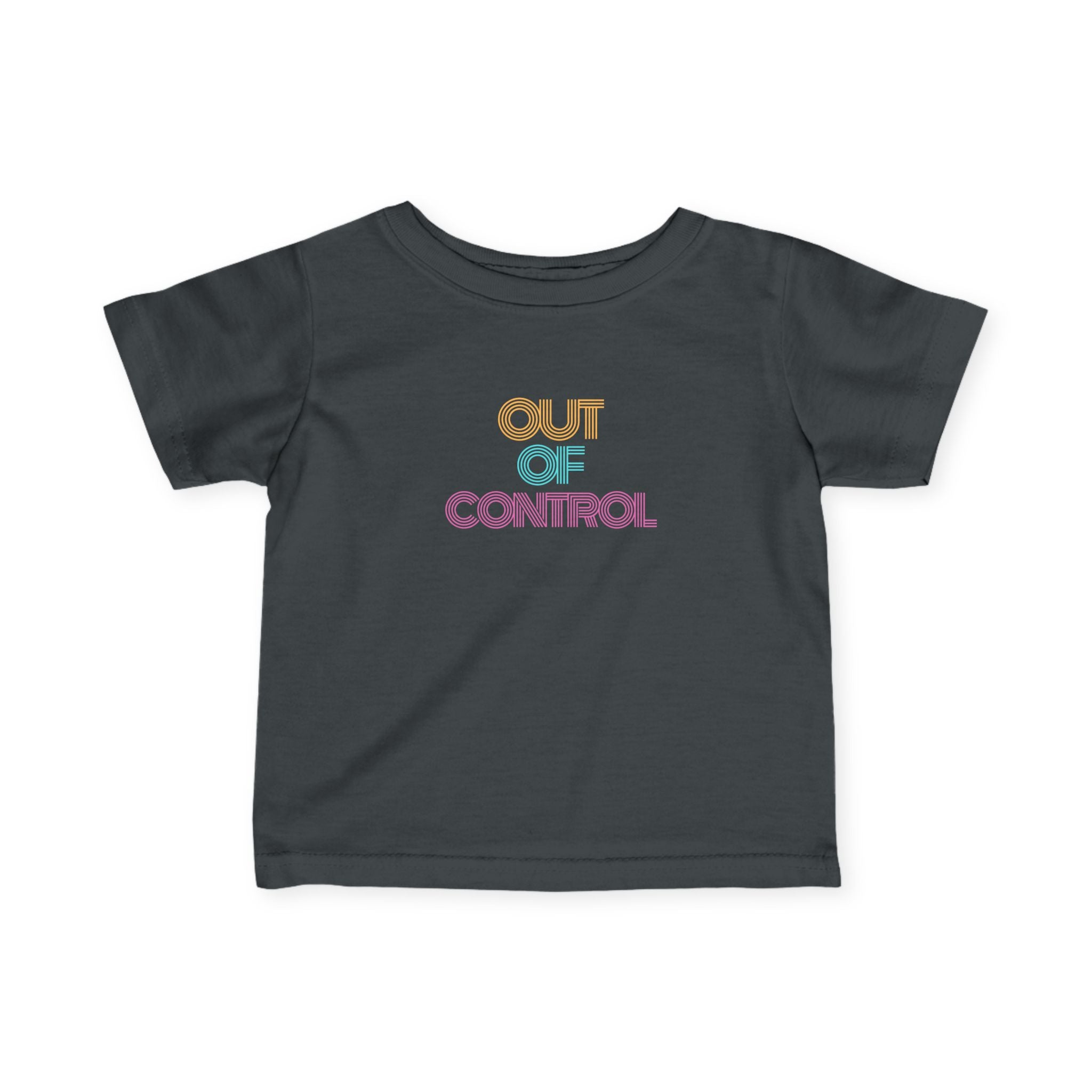 “Out Of Control” Infant Tee