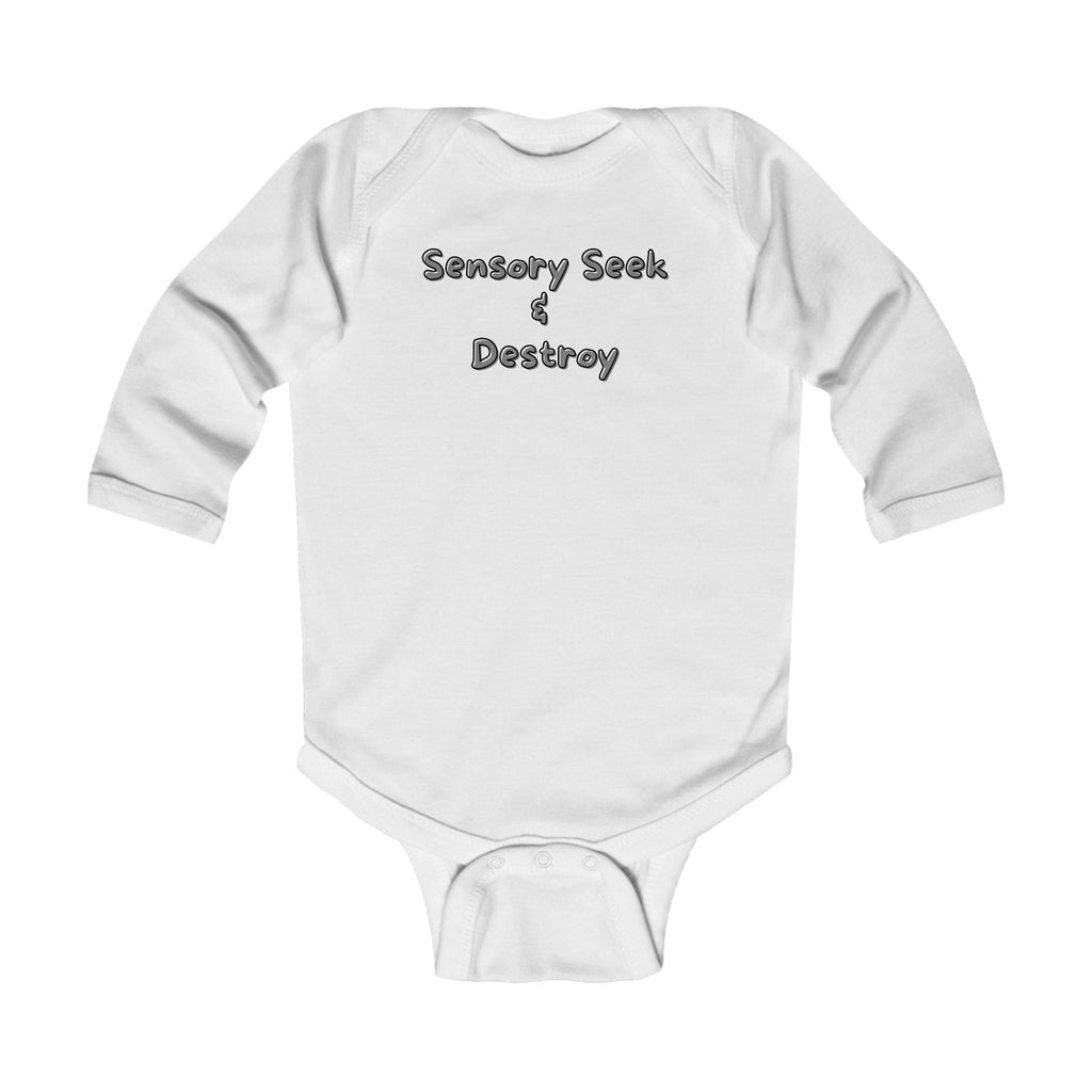 “Sensory Seek & Destroy” Infant Long Sleeve Onesie