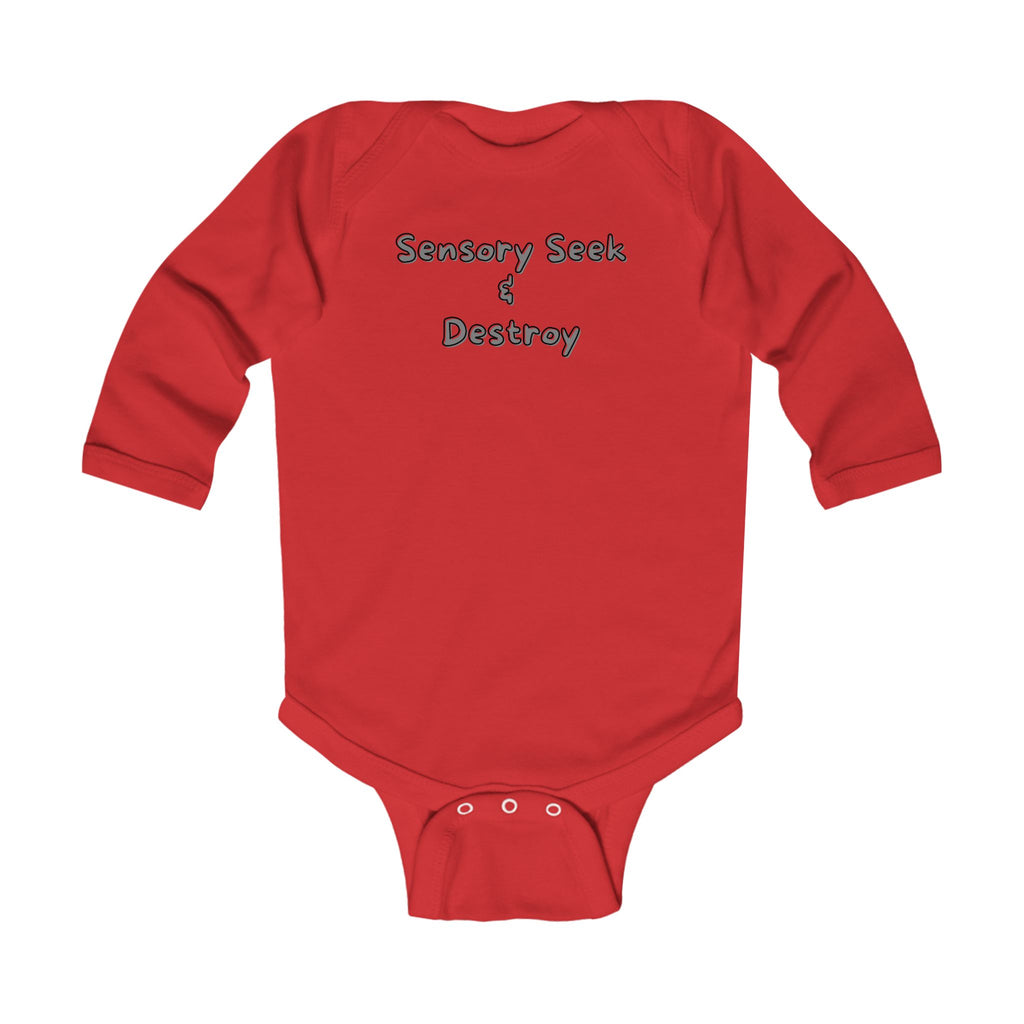 “Sensory Seek & Destroy” Infant Long Sleeve Onesie