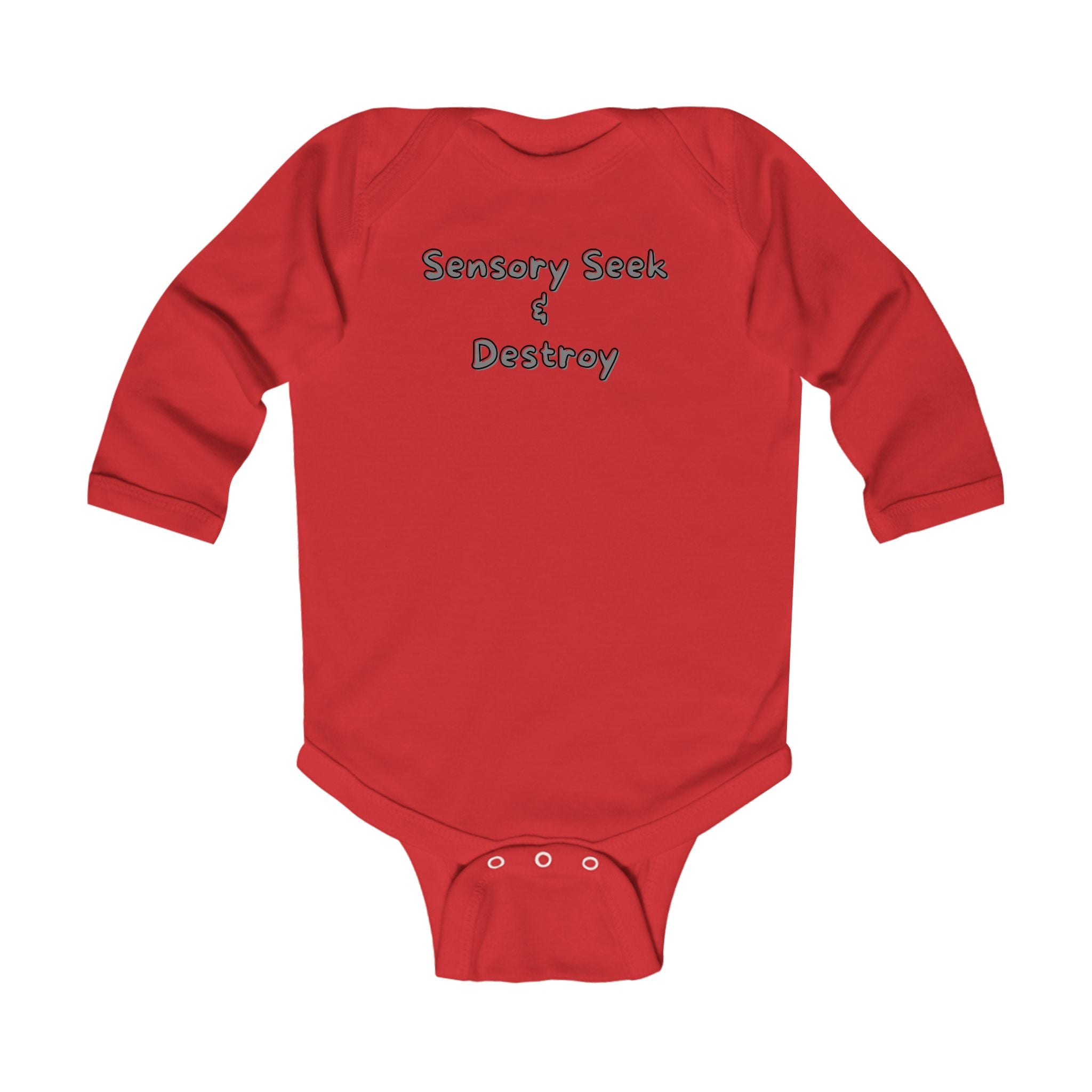 “Sensory Seek & Destroy” Infant Long Sleeve Onesie