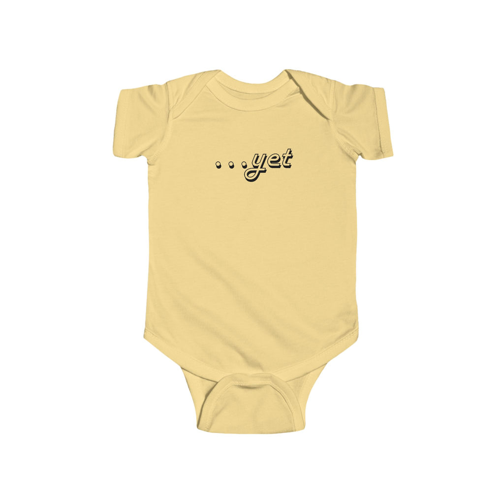 “The Power Of …Yet” Infant Short Sleeve Onesie