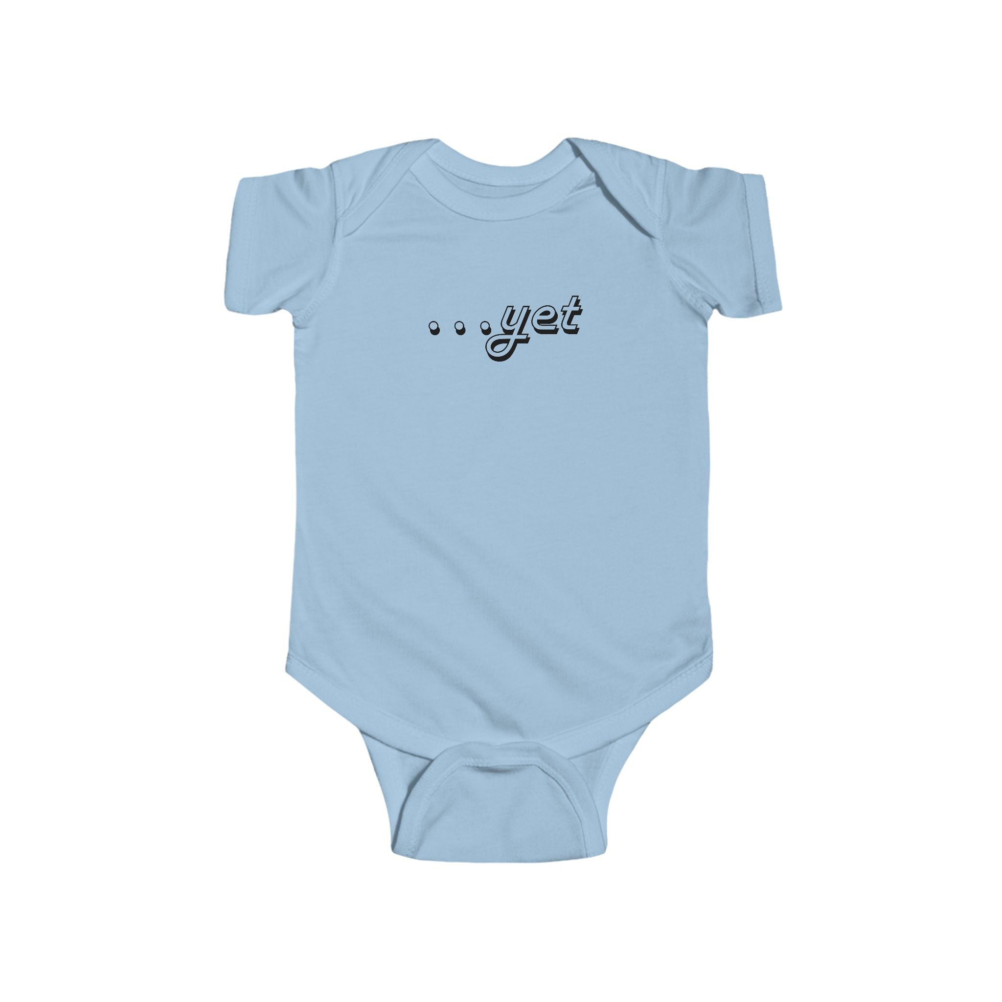 “The Power Of …Yet” Infant Short Sleeve Onesie