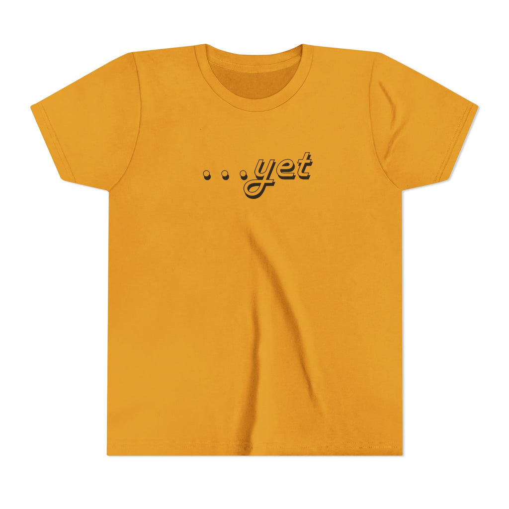 "The Power Of ...Yet" Youth Tee