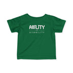 "Ability Over Disability" Infant Tee