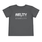 "Ability Over Disability" Toddler Tee
