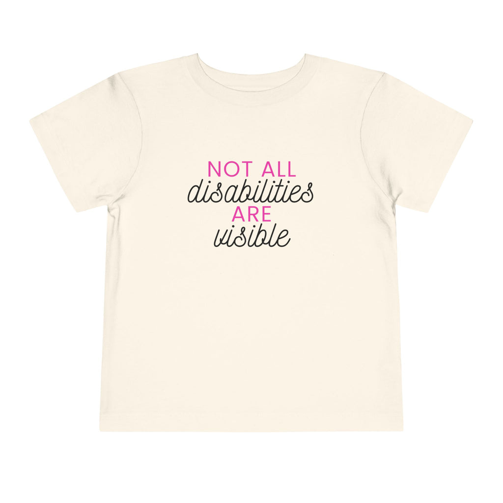 “Not All Disabilities Are Visible” Toddler Tee