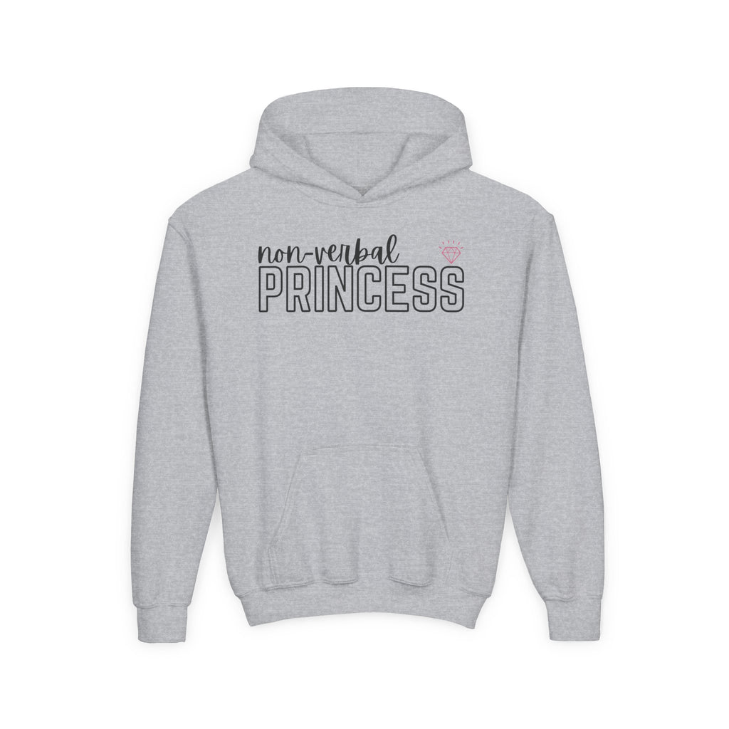 “Non-Verbal Princess” Youth Hoodie