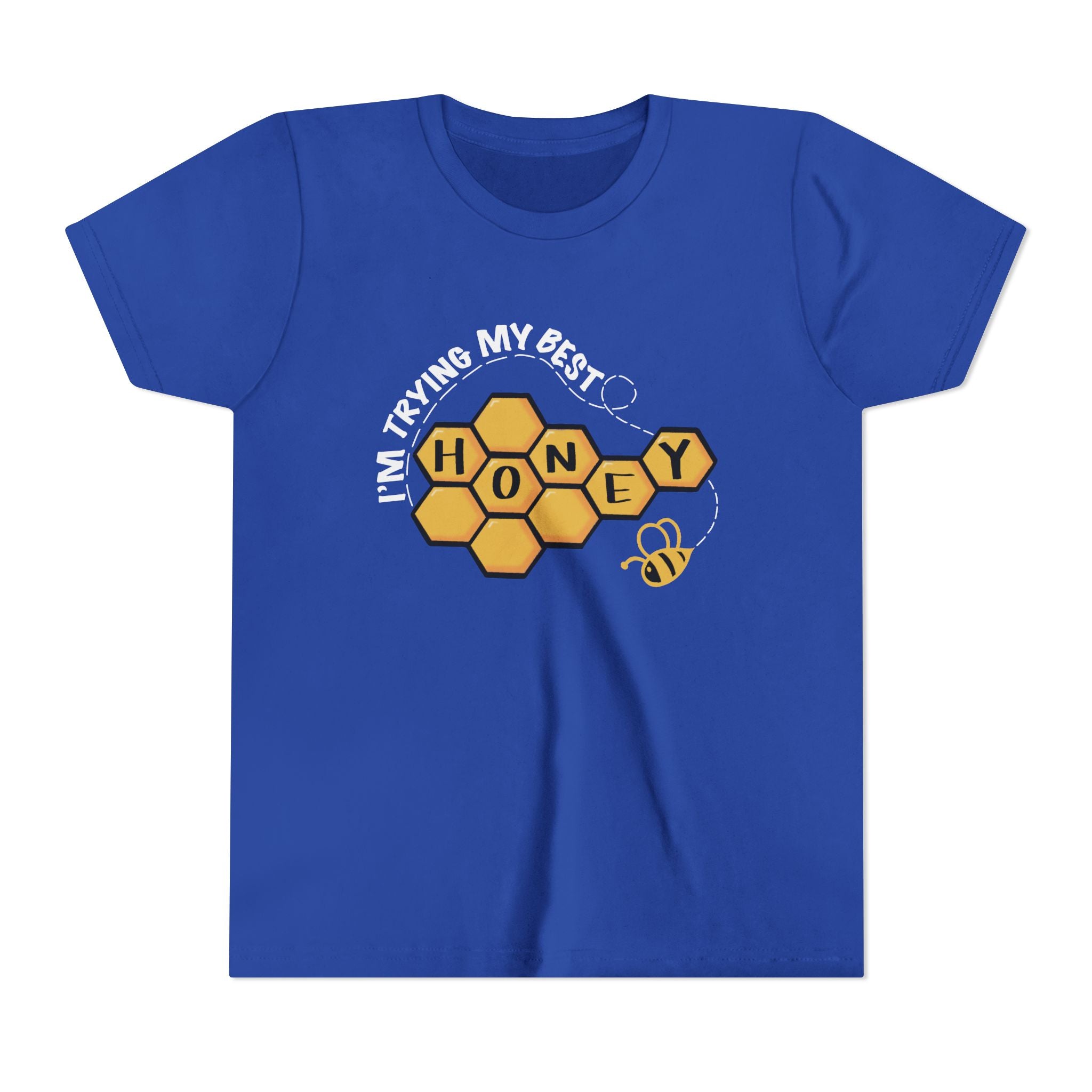 “I’m Trying My Best Honey” Youth Tee