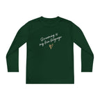 “Screaming Is My Love Language” Youth Long Sleeve