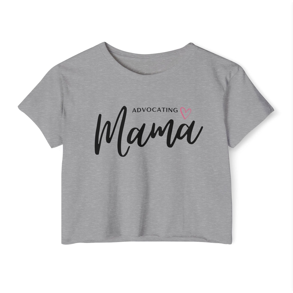 “Advocating Mama” Women’s Crop Top