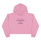 “Not All Disabilities Are Visible” Women’s Cropped Hoodie