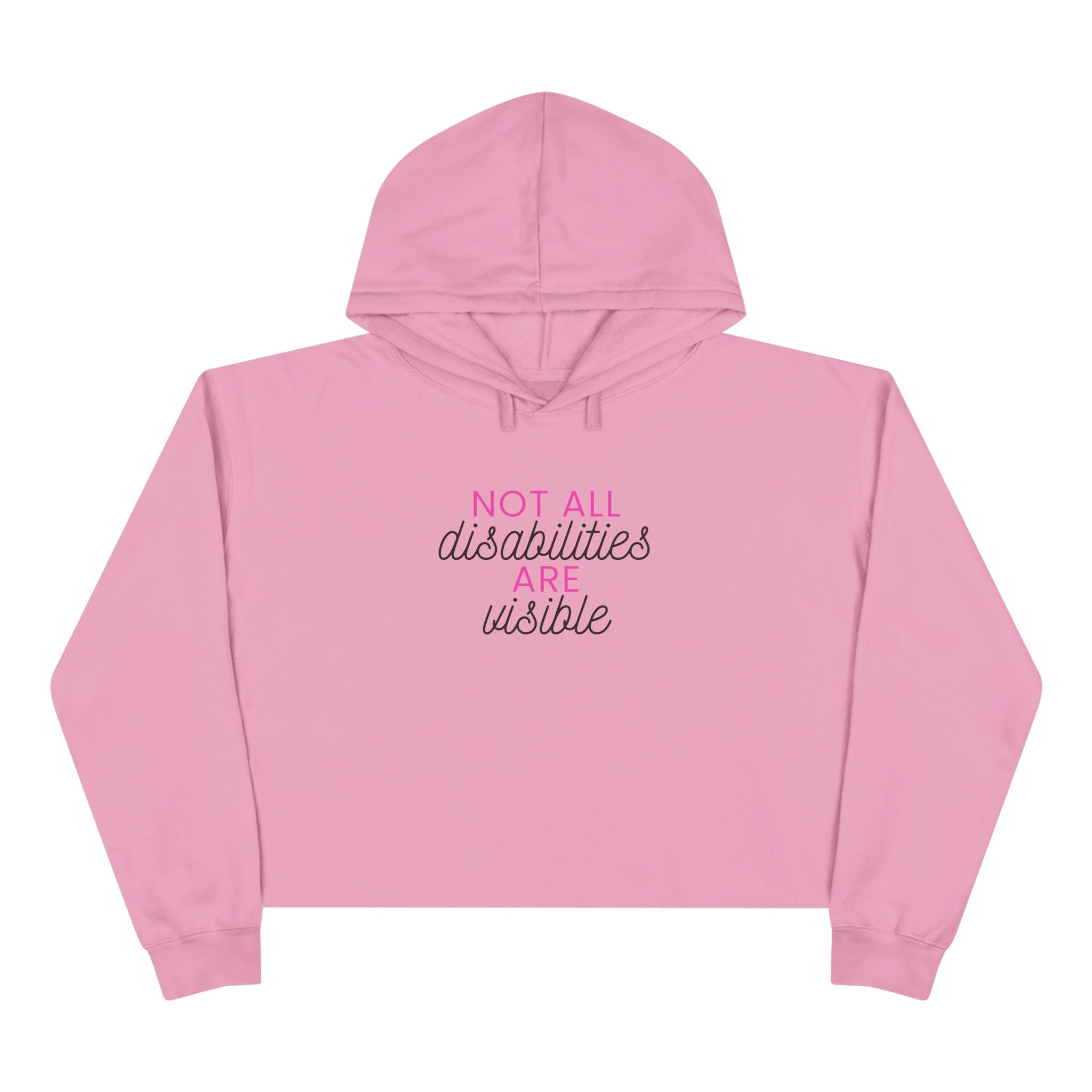 “Not All Disabilities Are Visible” Women’s Cropped Hoodie