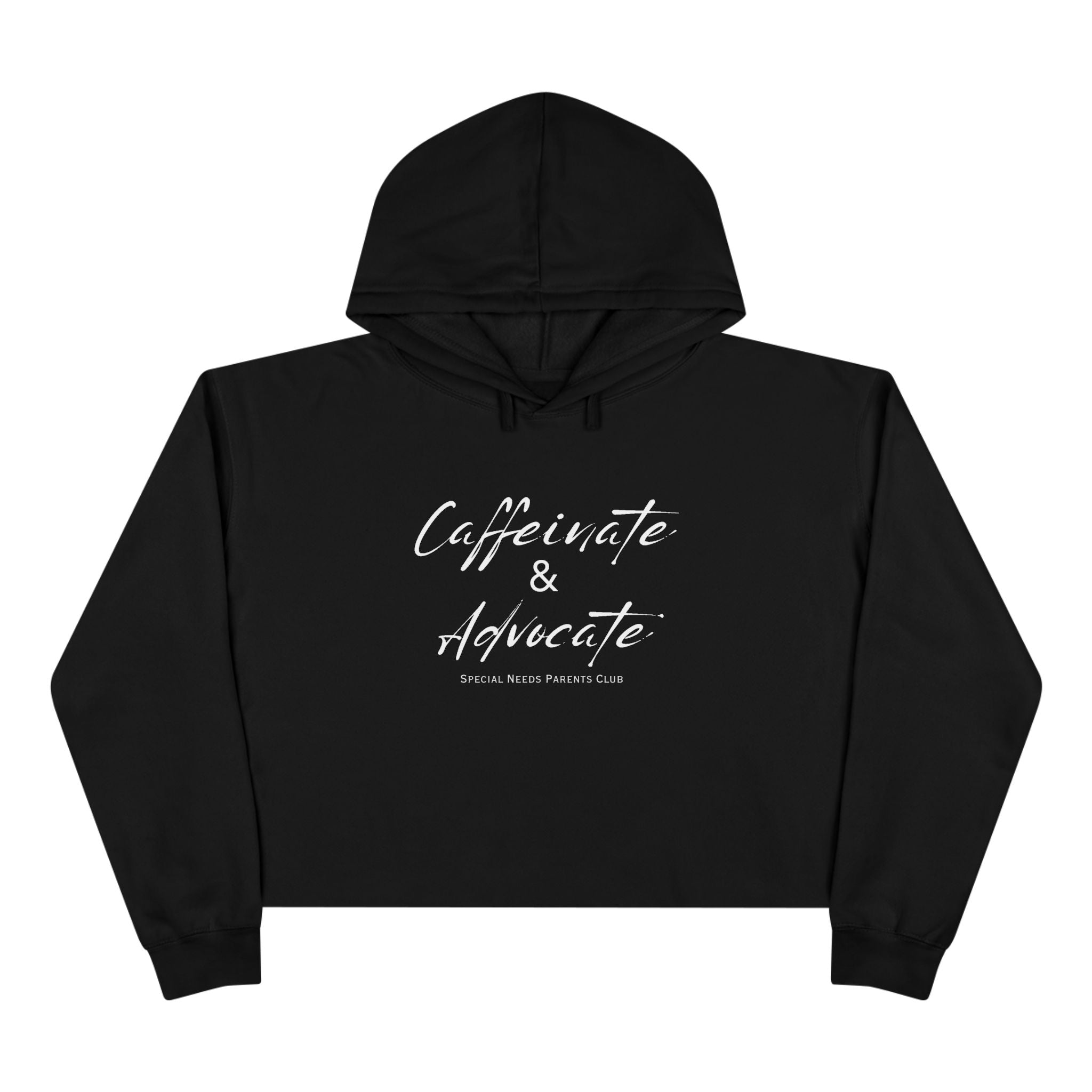 “Caffeinate & Advocate” Women’s Cropped Hoodie