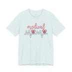 “Medical Mama” Women’s Tee
