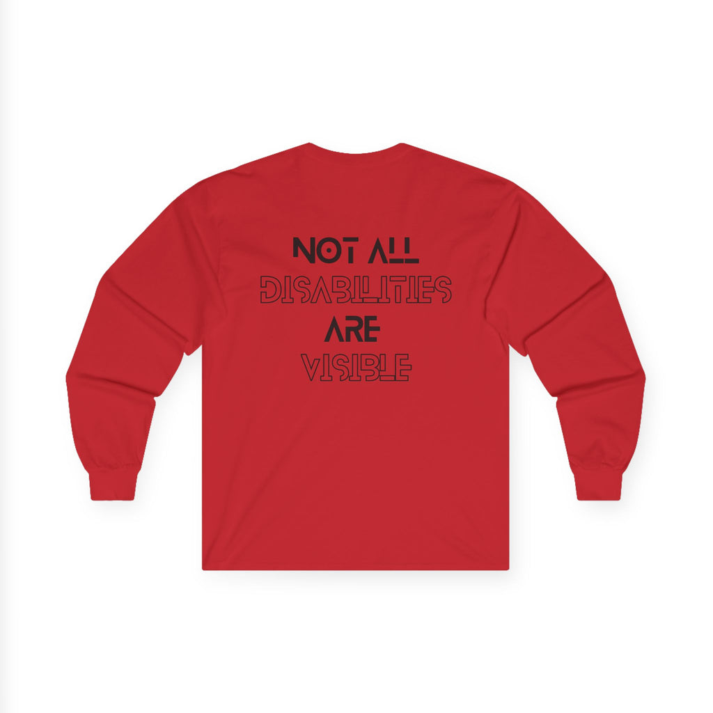 “Not All Disabilities Are Visible” Men’s Long Sleeve