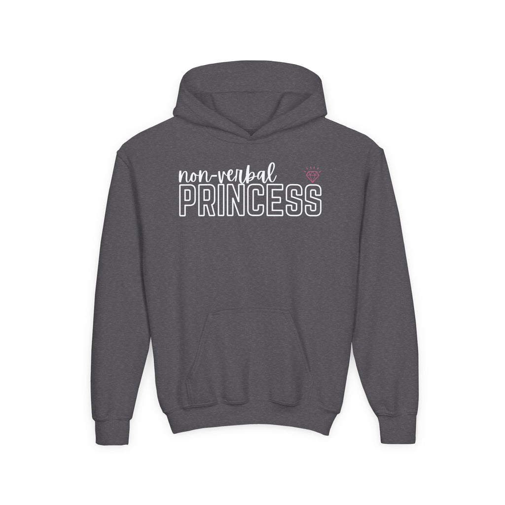 “Non-Verbal Princess” Youth Hoodie