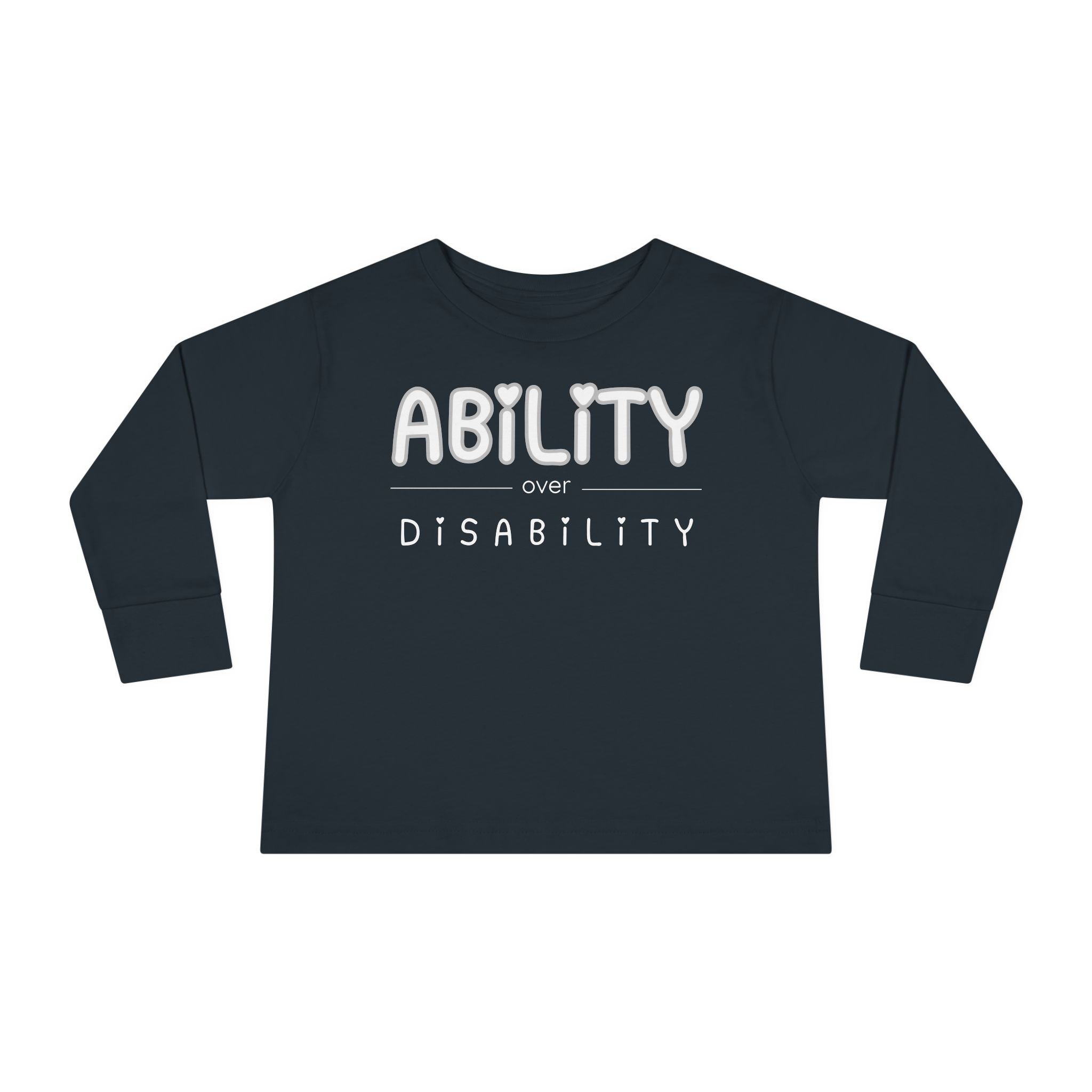 “Ability Over Disability” Toddler Long Sleeve