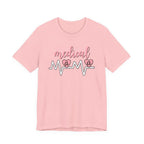 “Medical Mama” Women’s Tee