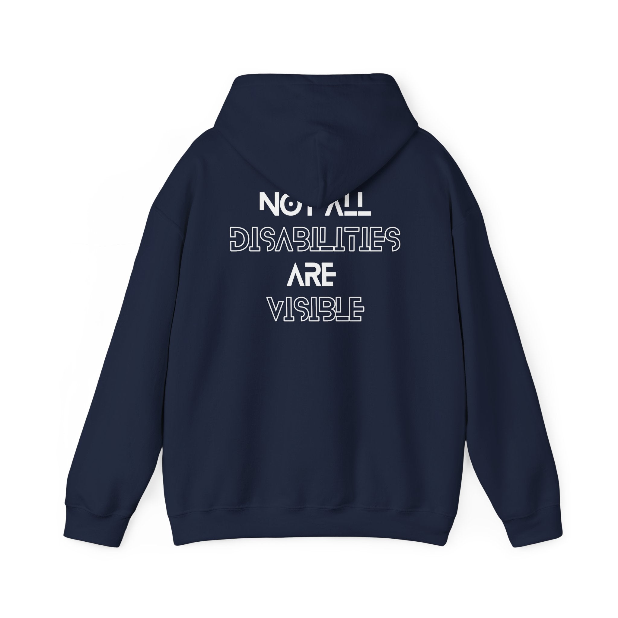 "Not All Disabilities Are Visible" Men’s Hoodie