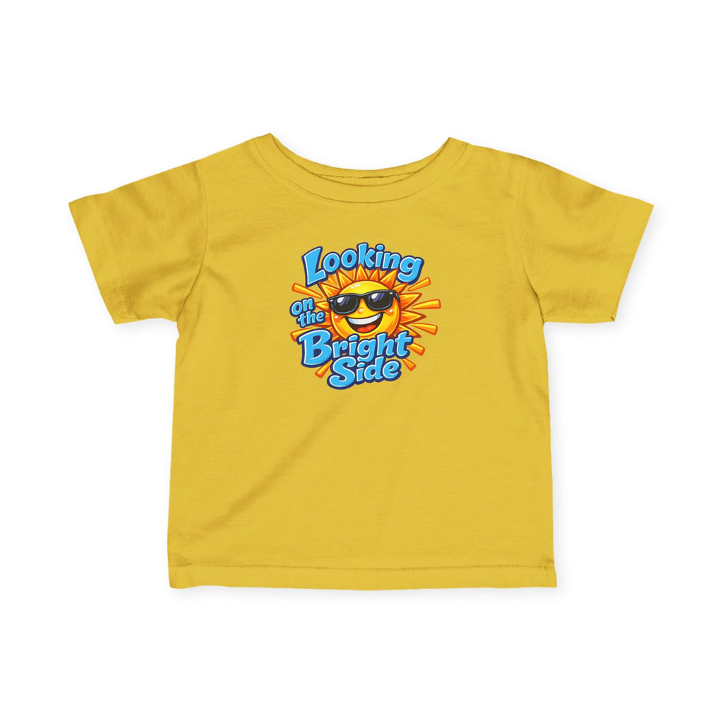“Looking On The Bright Side” Infant Tee
