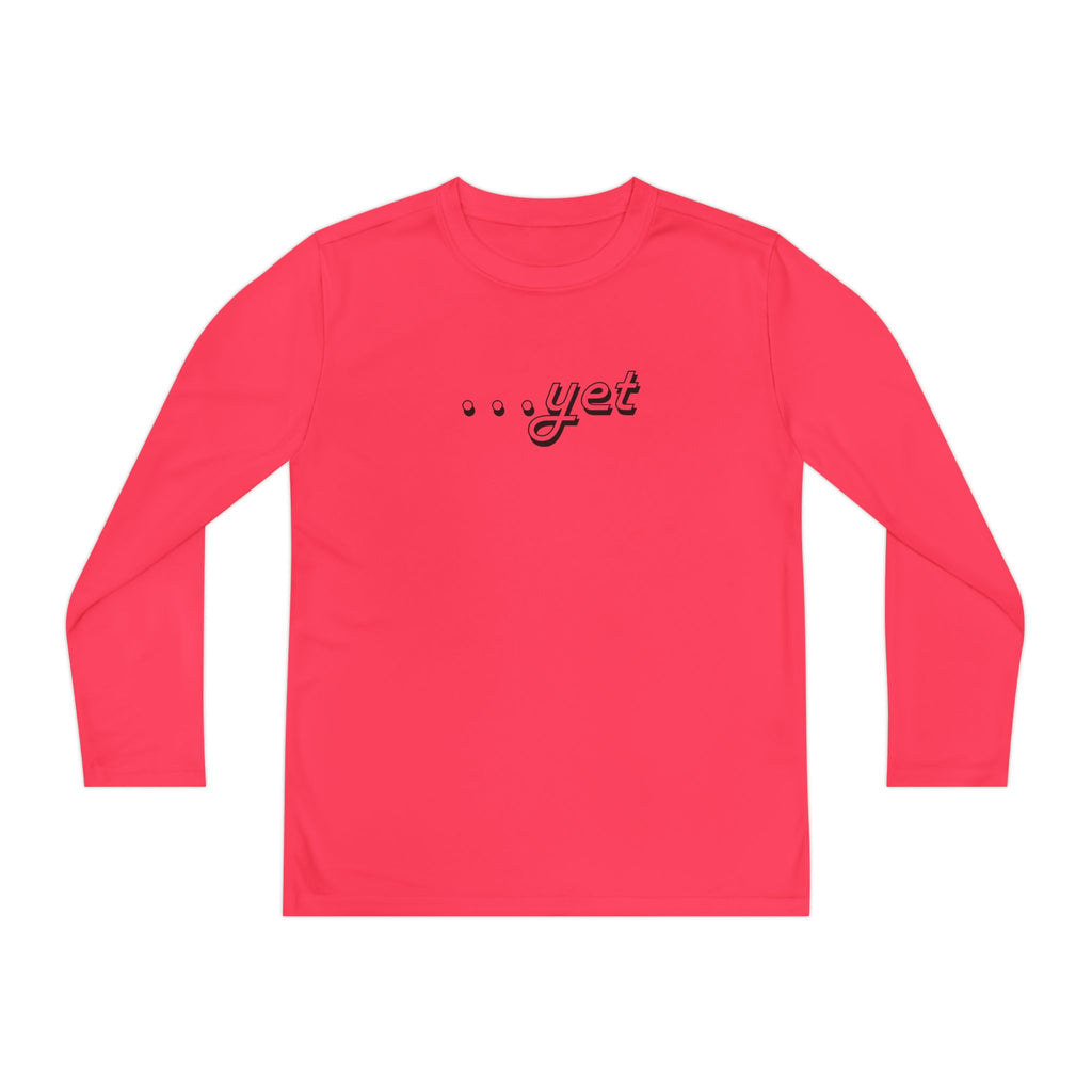 "The Power Of ...Yet" Youth Long Sleeve