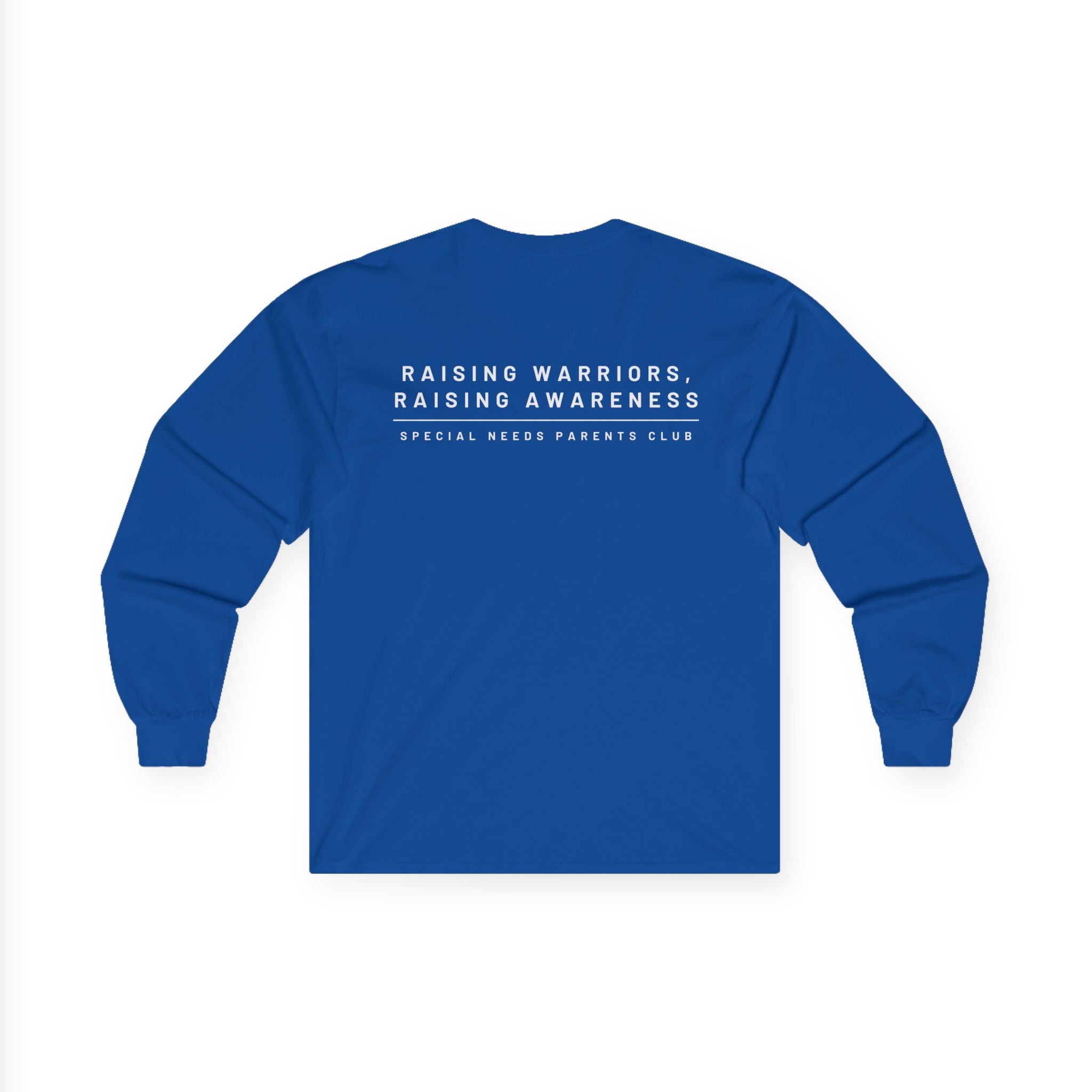 “Raising Warriors, Raising Awareness” SNPC Mens Long Sleeve
