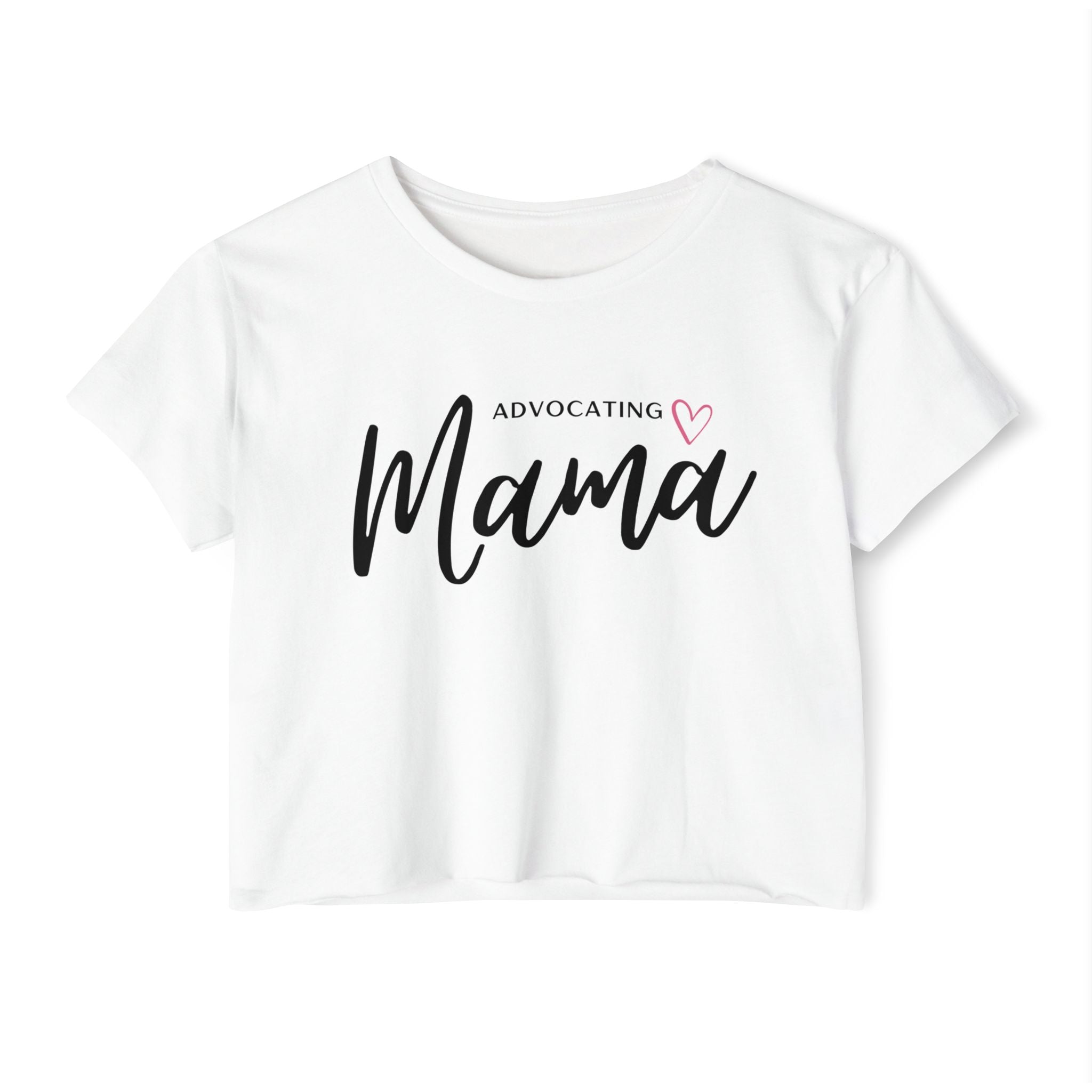 “Advocating Mama” Women’s Crop Top