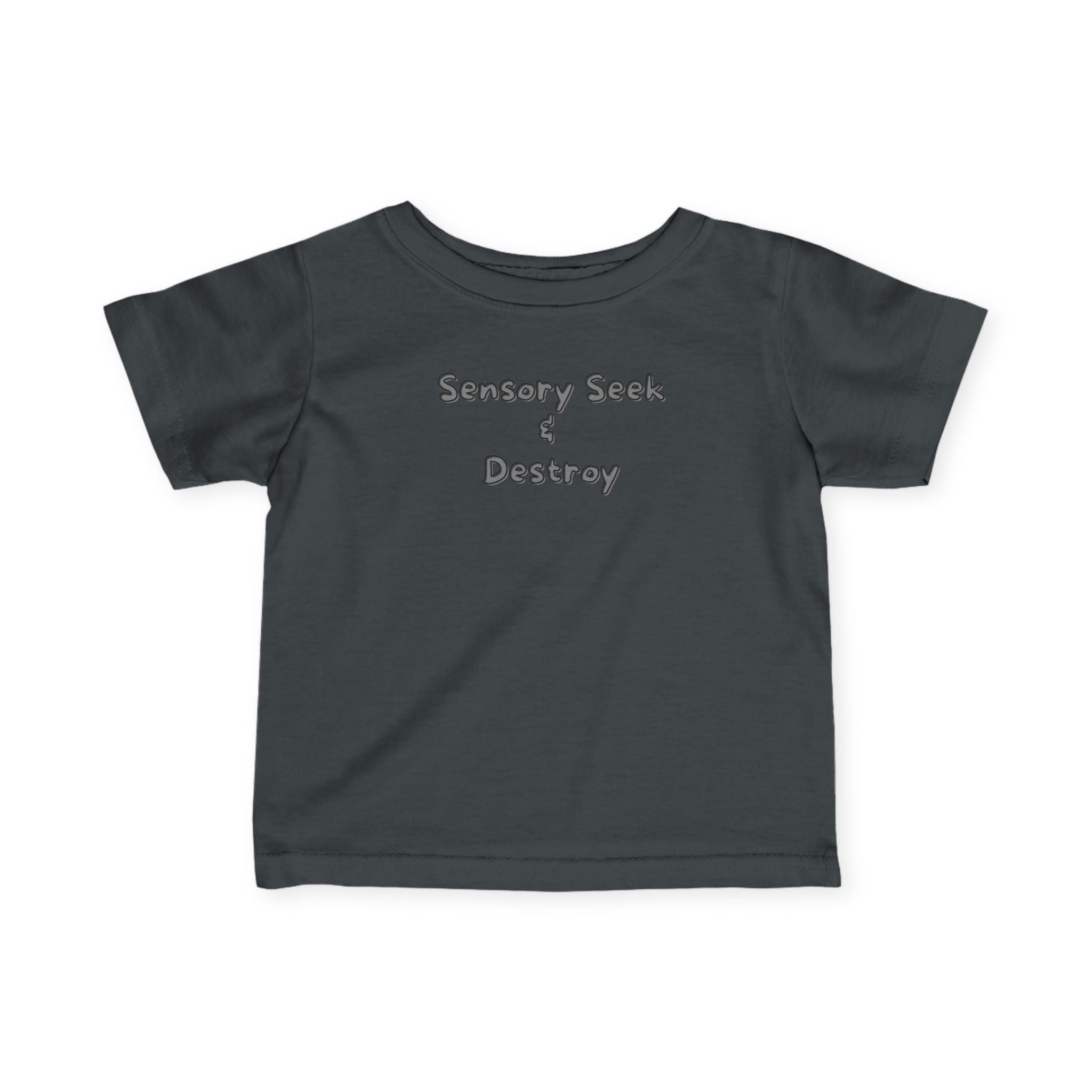 “Sensory Seek & Destroy” Infant Tee
