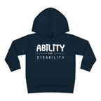 “Ability Over Disability” Toddler Hoodie