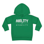 “Ability Over Disability” Toddler Hoodie