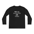 “Not All Disabilities Are Visible” Youth Long Sleeve