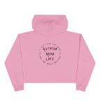 “Autism Mom Life” Women’s Cropped Hoodie