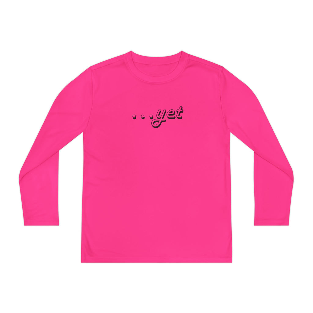 "The Power Of ...Yet" Youth Long Sleeve