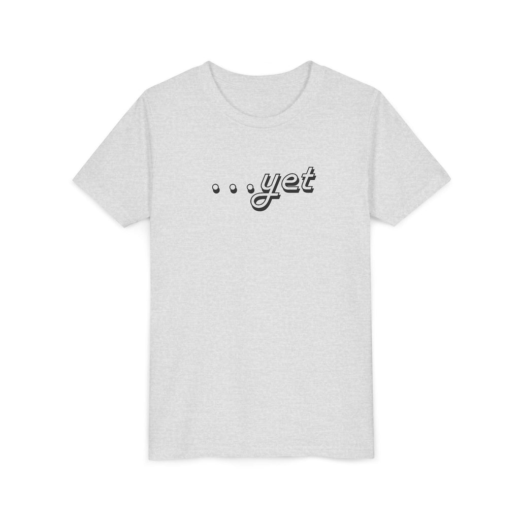 "The Power Of ...Yet" Youth Tee
