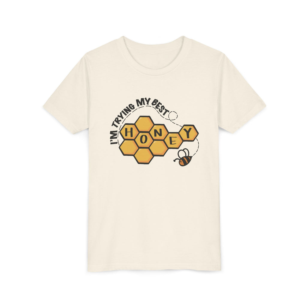 “I’m Trying My Best Honey” Youth Tee