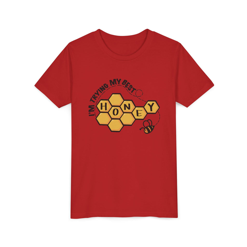 “I’m Trying My Best Honey” Youth Tee