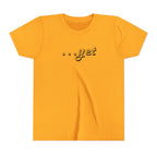 "The Power Of ...Yet" Youth Tee