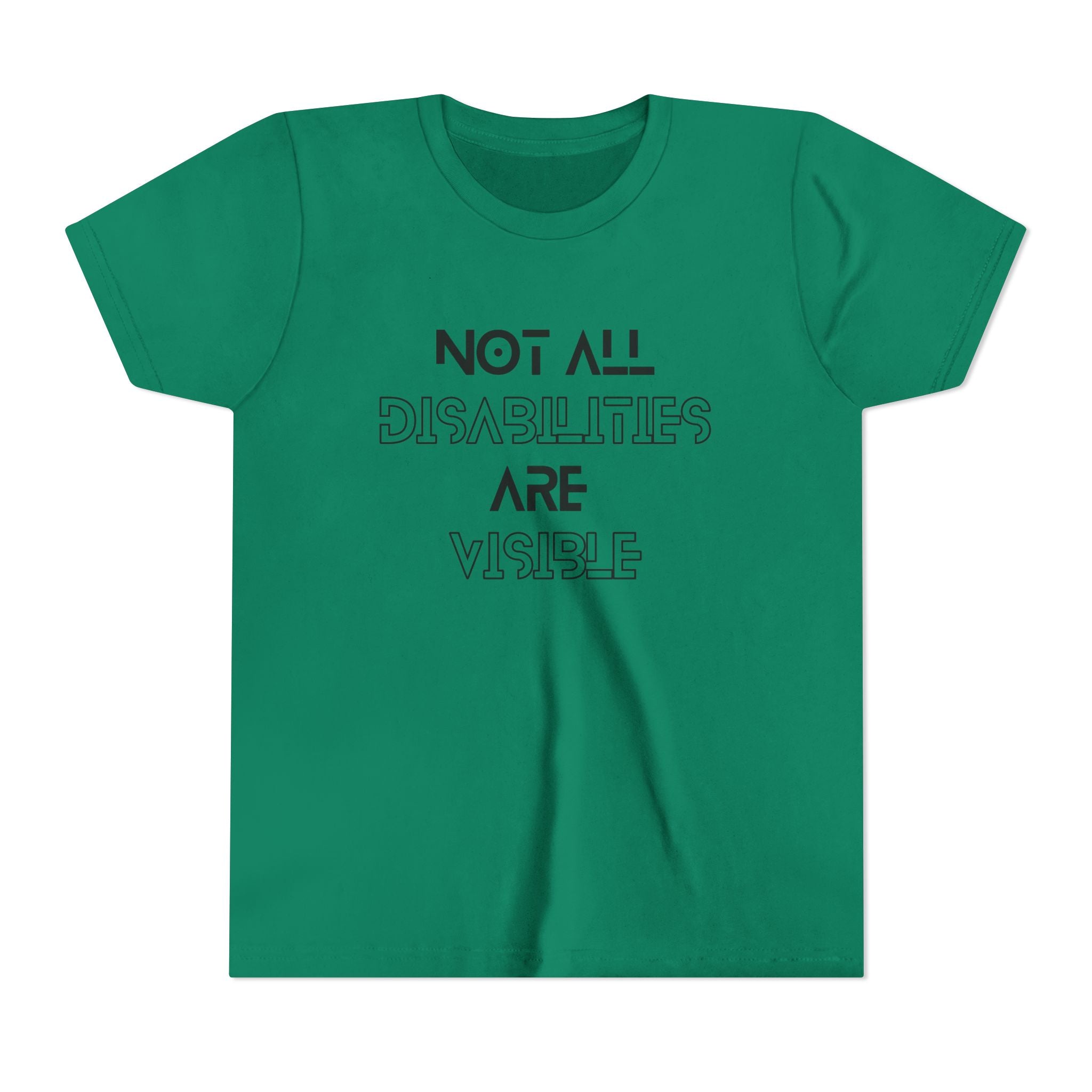 "Not All Disabilities Are Visible" Youth Tee